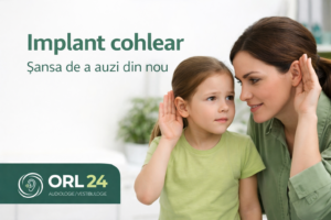 implant cohlear când este necesar și cum ajută la redarea auzului la copii și adulți